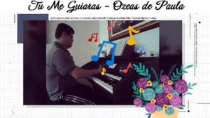 TU ME GUIARÁS - OZEAS DE PAULA