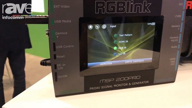 InfoComm 2017: RGBlink Exhibits MSP 200PRO Signal Monitor and Generator смотреть онлайн