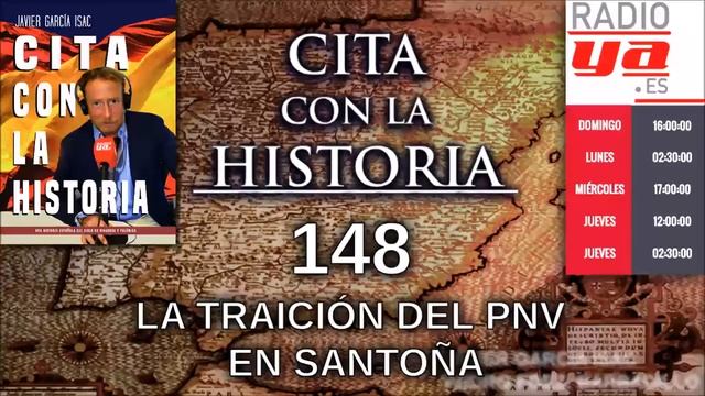 Cita con la historia - 148 - La traición del PNV en Santoña смотреть онлайн