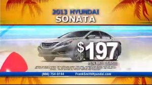 Frank Smith Hyundai No Pay Summer Getaway