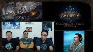 Pillars of Eternity II: Deadfire - Twitch Live Q&A Chat 5 - Featuring Josh Sawyer and Kaz Aruga