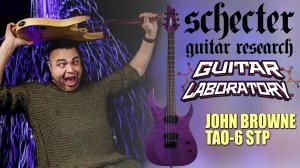 SCHECTER JOHN BROWNE TAO-6 - топовая электрогитара известного гитариста