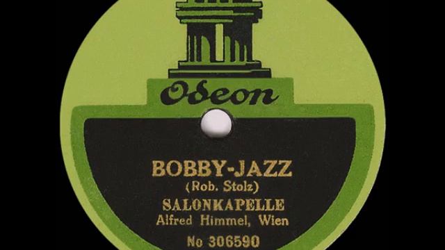 Earliest known Austrian "Jazz" Record: BOBBY JAZZ by Salonkapelle Himmel смотреть онлайн