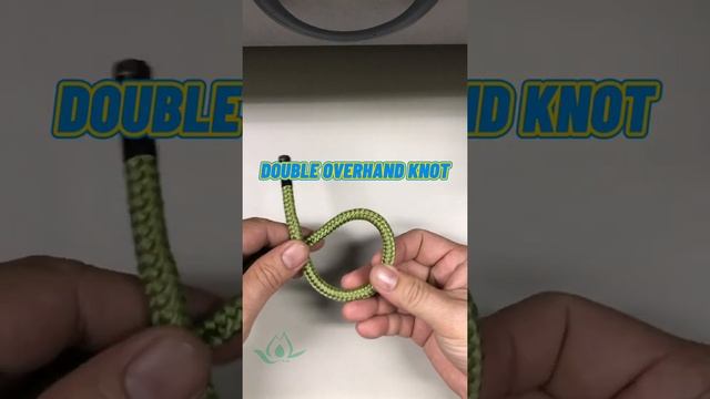 Overhand knot  double overhand knot ( Nút chịu đơn và Nút chịu kép)