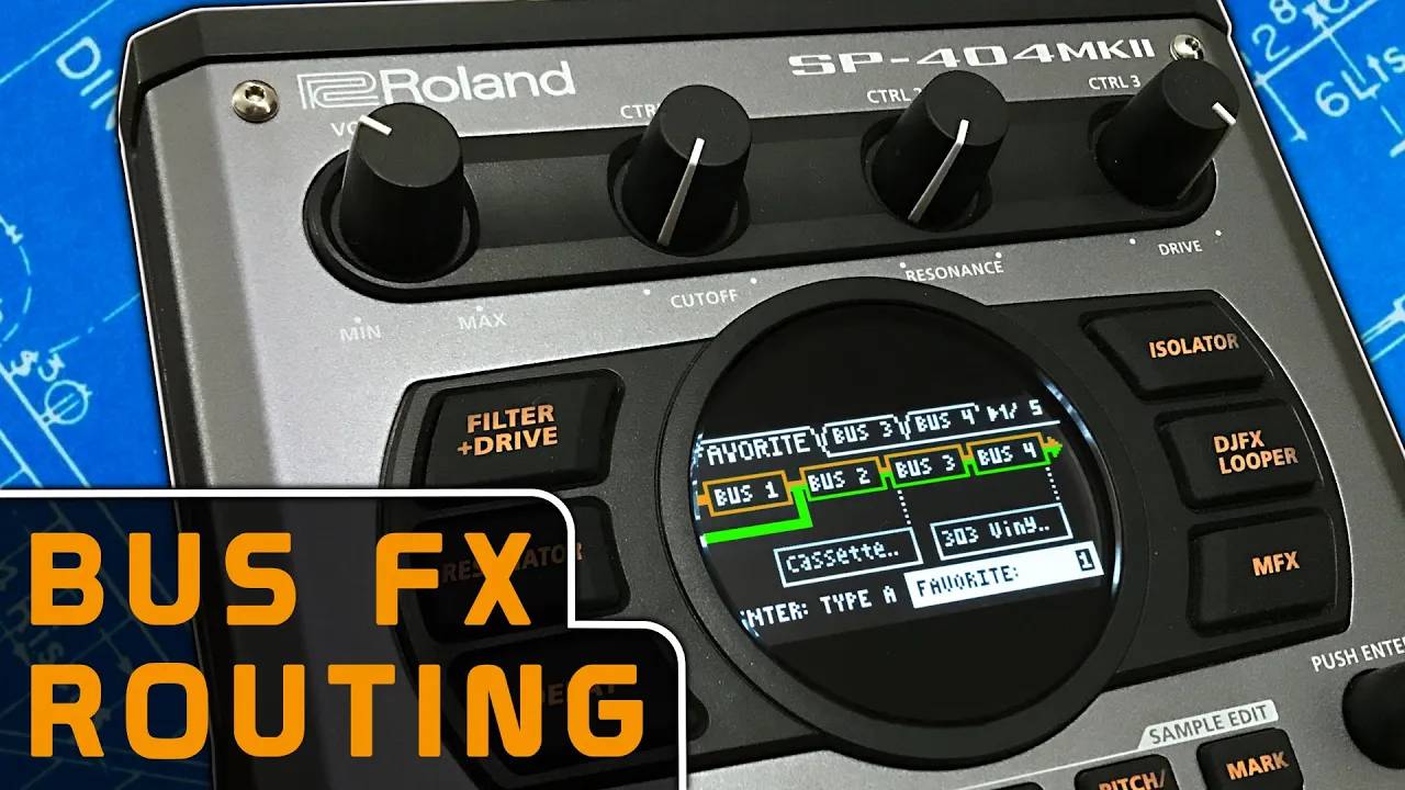 Roland SP-404 MK II: Bus FX Routing Explained