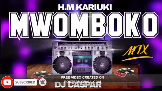 MWOMBOKO WA H M KARIUKI OLD SKUL|| OLD SCHOOL NGOGOYO MIX DJ CASPAR KENYA смотреть онлайн
