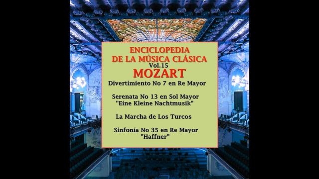 02 Divertimento in D Major, K. 251: II. Menuetto - Trio - Enciclopedia de la Música Clásica Vol. 15 смотреть онлайн