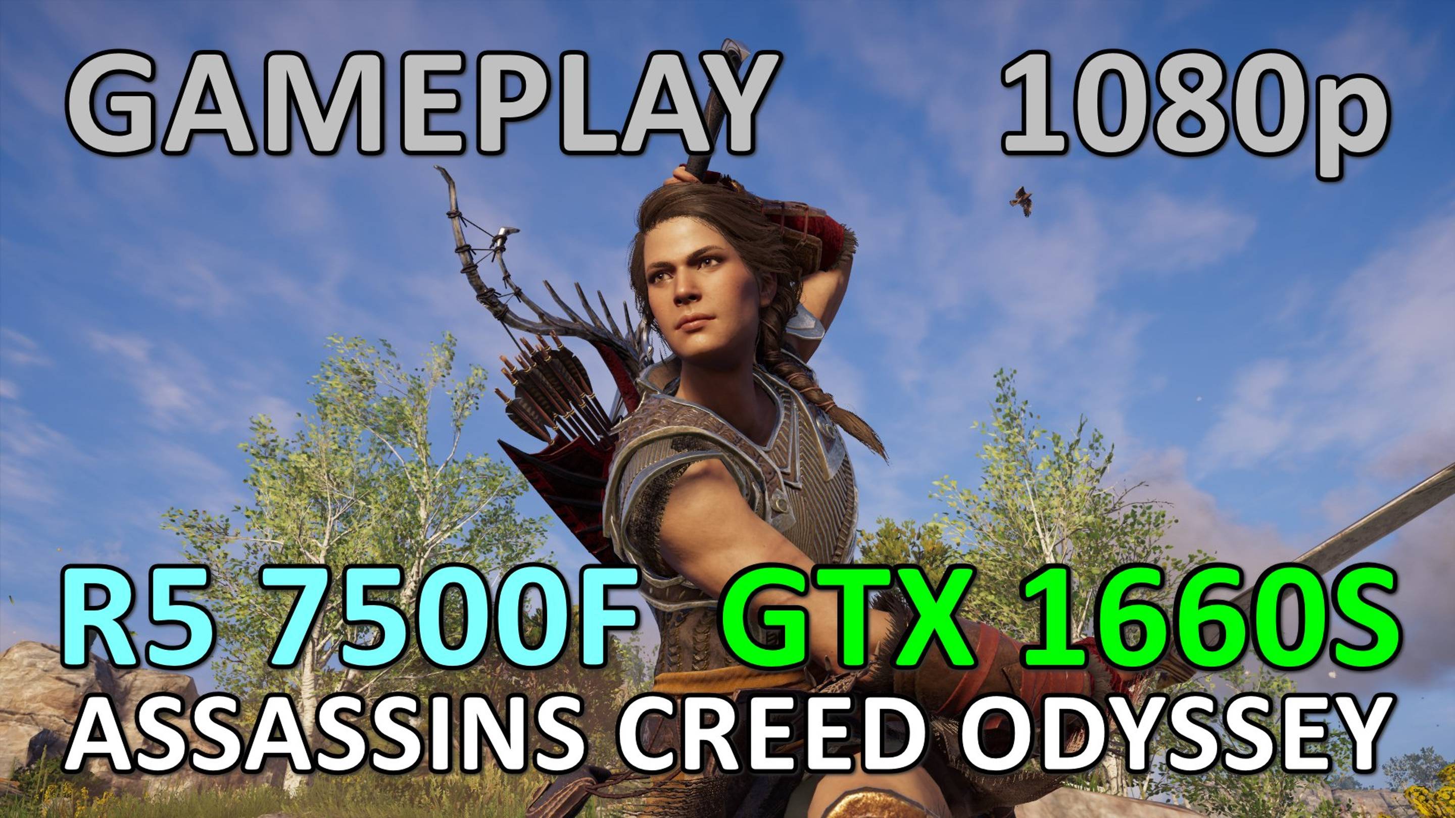 RYZEN 5 7500F + GTX 1660 SUPER / ASSASSINS CREED ODYSSEY / GAME PLAY