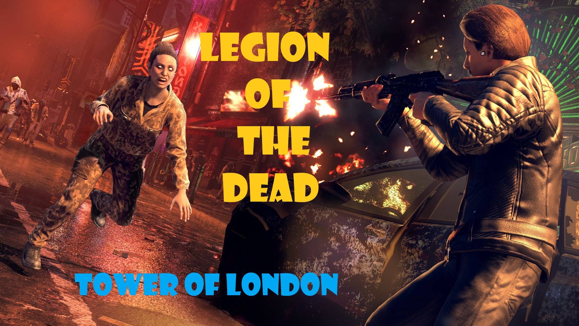 -Legion of the deaD-Tower of London Watch Dogs Legion