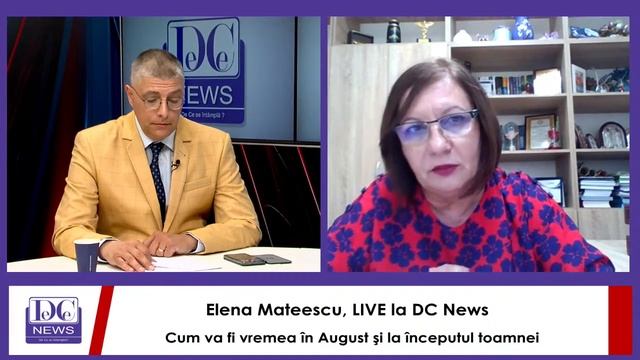 Elena Mateescu, LIVE la DC News. Cum va fi vremea în august şi la începutul toamnei