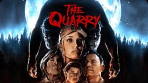 The Quarry - Кто Останется в Живых? Часть - 2.