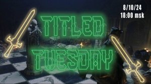 Titled Tuesday 08.10.2024