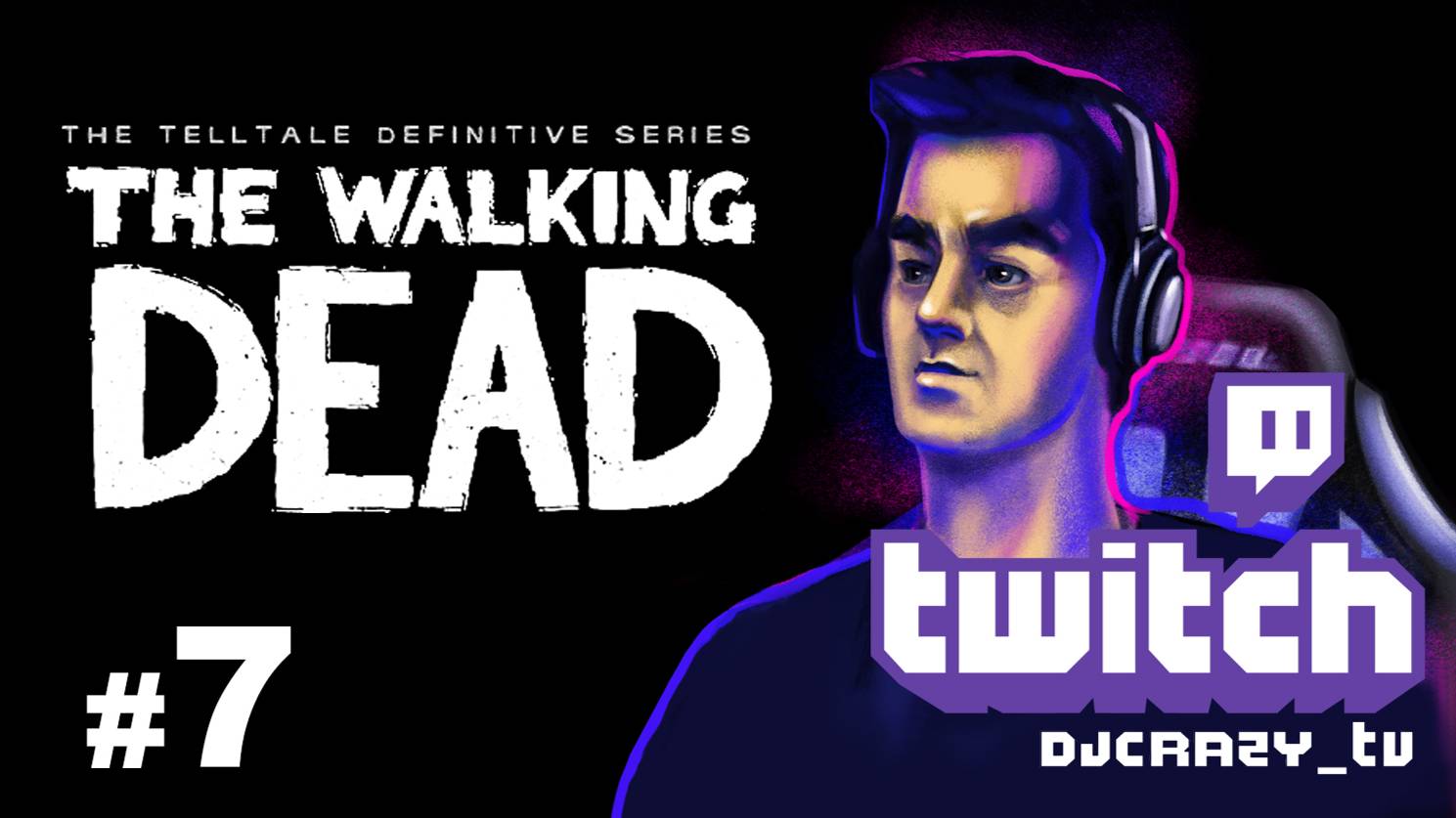 Прохождение / The Walking Dead / #7