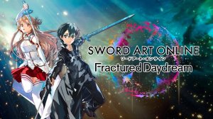 Sword Art Online: Fractured Daydream #9 ИСТОРИЯ ПРОДОЛЖАЕТСЯ DLC  #gourmetgames  #swordartonline