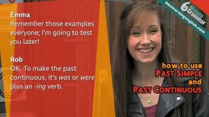 Past simple and past continuous - 6 Minute Grammar