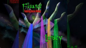 Lunacy (feat. Duncan Mackay)