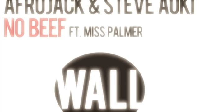 Afrojack & Steve Aoki Ft. Miss Palmer - No Beef (Xander's Loud EDIT) смотреть онлайн