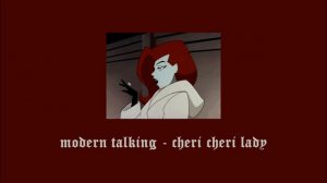 modern talking - cheri cheri lady (slowed & reverb)
