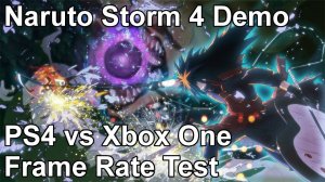 Naruto Storm 4 PS4 vs Xbox One Frame Rate Test (Demo)