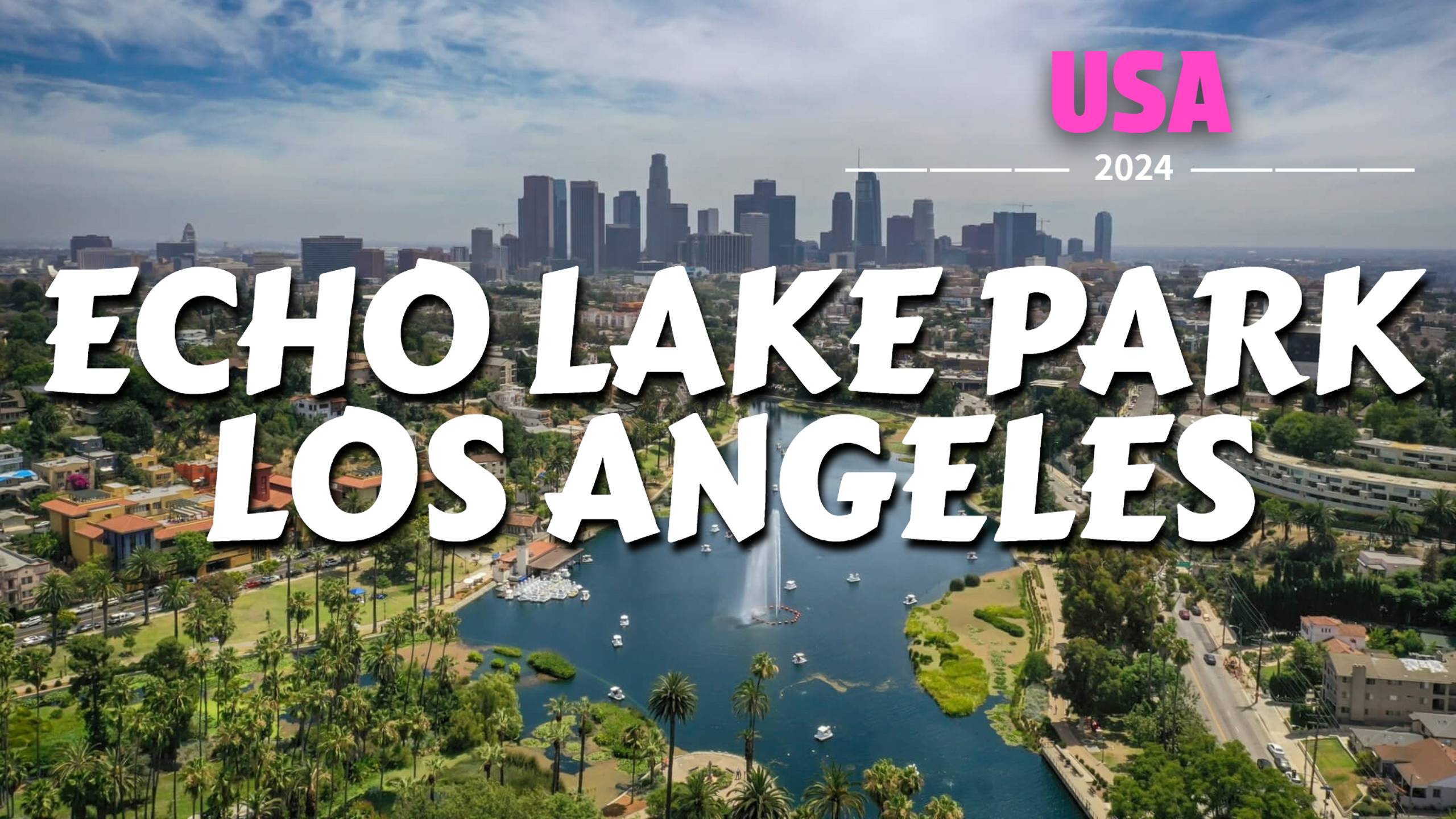 Пешеходная экскурсия по озеру Эхо-Парк, Лос-Анджелес - Echo Park Lake Walking Tour Los Angeles