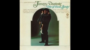 Jimmy Durante - One of Those Songs