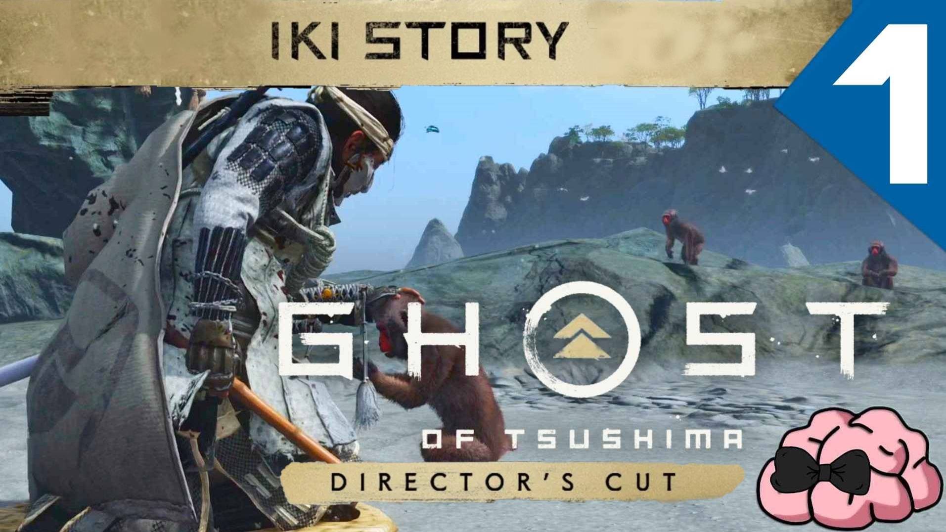 GHOST of TSUSHIMA/Призрак Цусимы ➼ DLS ➼ Остров Ики ➼ 1 серия