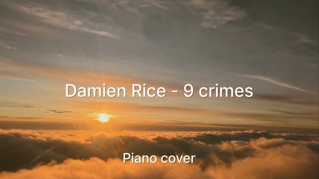 "9 Crimes (Damien Rice)" - Piano cover by Joel Sandberg смотреть онлайн