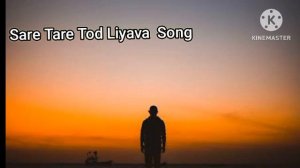 sare tare tod liyava song #Lofi Songs#new tranding