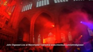 John Digweed Live at Manchester Cathedral 03/06/2022