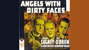 Ангелы с грязными лицами / Angels with Dirty Faces 1938