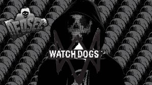 прохождения►watch_dogs 2 серия 4