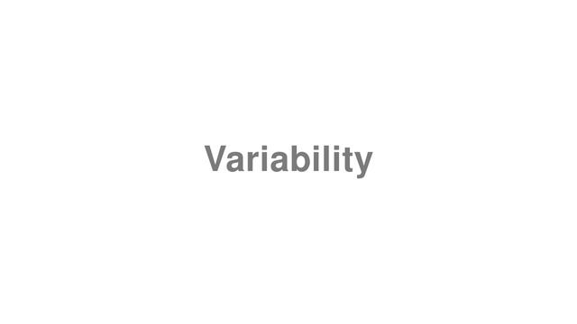 How to Pronounce "Variability" смотреть онлайн