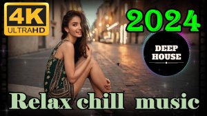 Самый лучший CHILLOUT MUSIC Relax Vol # 25