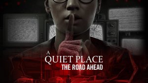 «Тихое место» — Трейлер хоррор-игры по мотивам фильмов — A Quiet Place: The Road Ahead