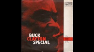 Buck Clayton And His All Stars – Buck Clayton Special. Full 1958 jazz album