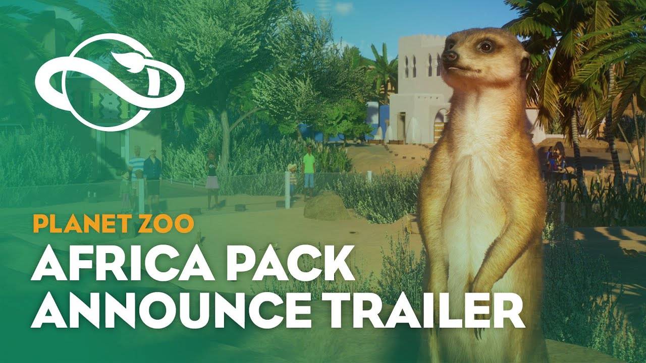 Planet Zoo: Africa Pack | Announcement Trailer