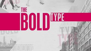 Сериал С большой буквы — 3 сезон 1 серия / The Bold Type