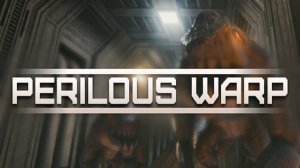 Perilous Warp - 4К