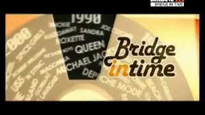 Заставка Bridge In Time (BRIDGE TV 04.08.2013) Моя Версия