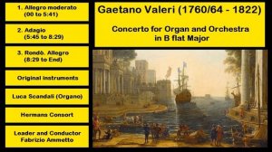 Gaetano Valeri (1760-64 - 1822) - Concerto for Organ and Orchestra in B flat Major