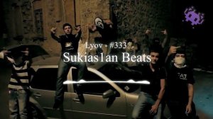 Lyov - #333 #thungin (Sloved Reverd) (#Sukias1anbeats)