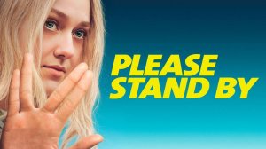 Пожалуйста, приготовьтесь / Please Stand By (озвучка Jaskier)