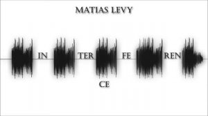 Matias Levy - Interference