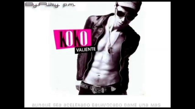 KoKo-Hacer y Deshacer Cancion y letra