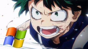 "You Can Become a VIRUS" (a Hero) WINDOWS XP REMIX || Boku no Hero Academia