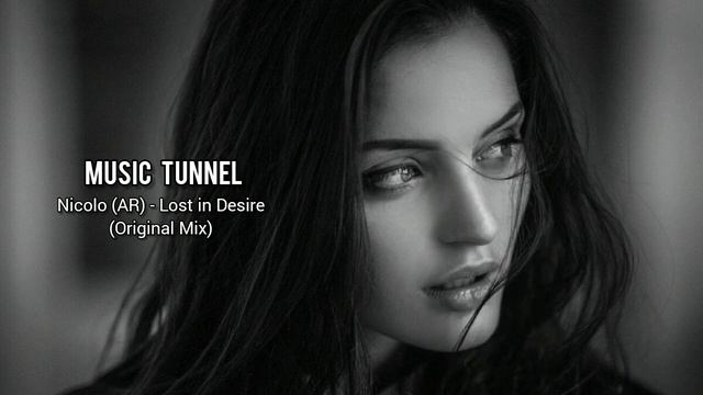 Nicolo (AR) - Lost in Desire (Original Mix)