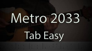 Metro 2033 /  Easy Guitar Tabs Tutorial