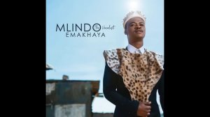 Mlindo The Vocalist - Lay'ndlini