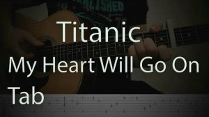 Titanic - My Heart Will Go On / Guitar Tabs Tutorial