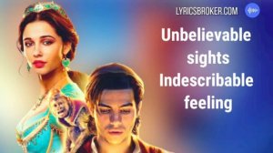 A Whole New World Lyrics - ( From Alladin 2019) - Mena Massoud & Naomi Scott